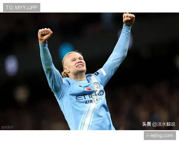 哈兰德本赛季前插射门频率提升，撕开防线效率如何变化？